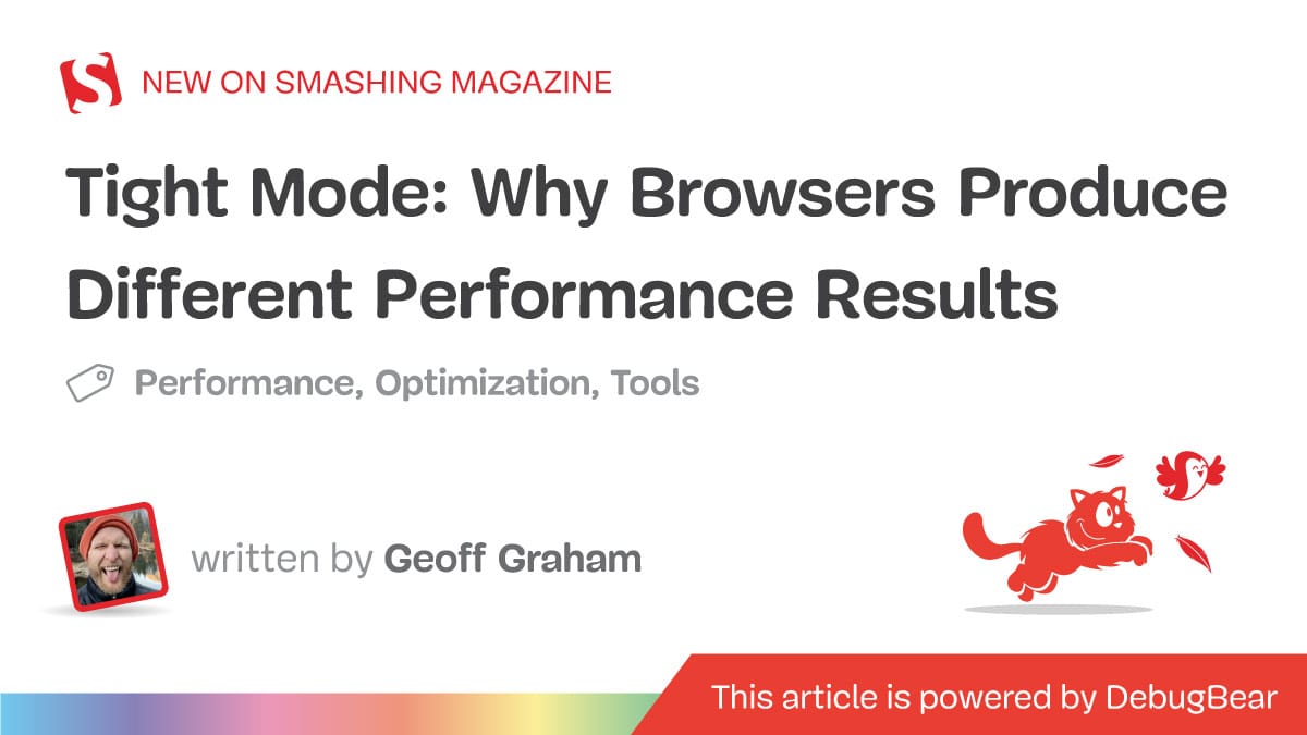 Why Browsers Produce Different Performance Results — Smashing Magazine ...