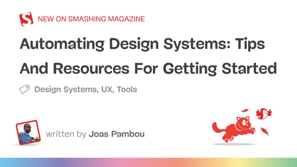Tips And Resources For Getting Started — Smashing Magazine - Small Articles