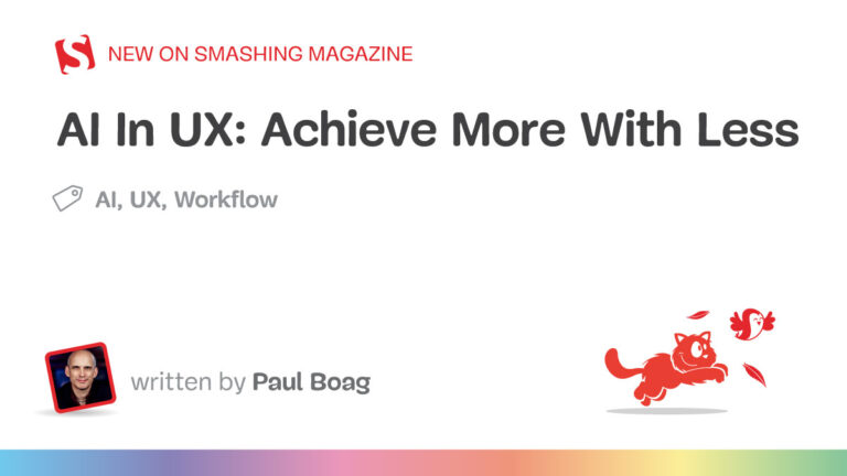 Achieve More With Less — Smashing Magazine