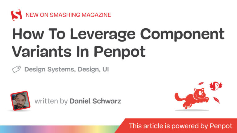 How To Leverage Component Variants In Penpot — Smashing Magazine