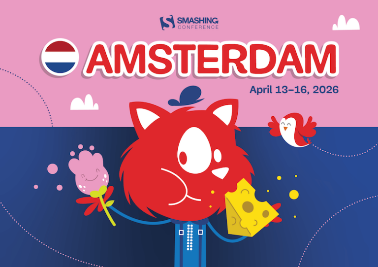 Say Cheese! Meet SmashingConf Amsterdam 🇳🇱 — Smashing Magazine