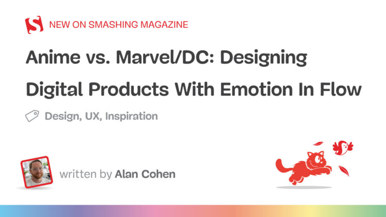 Designing Digital Products With Emotion In Flow — Smashing Magazine