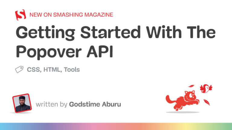 Getting Started With The Popover API — Smashing Magazine
