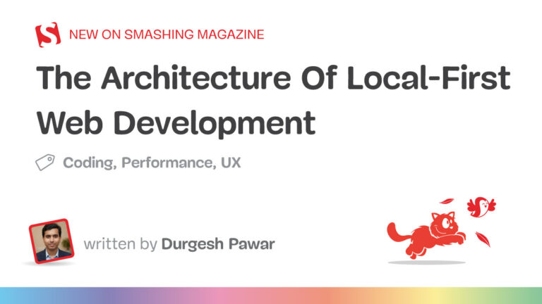 The Architecture Of Local-First Web Development — Smashing Magazine