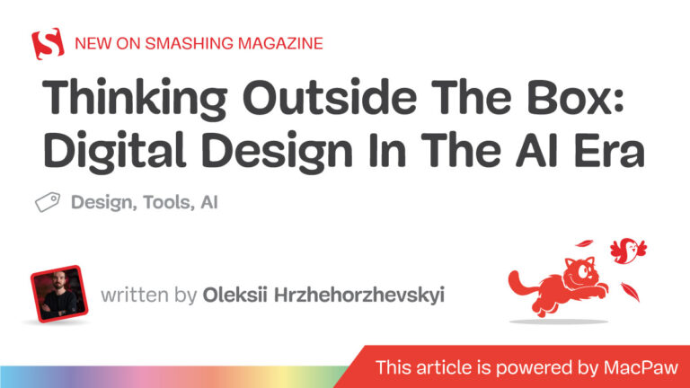 Thinking Outside The Box: Digital Design In The AI Era — Smashing Magazine